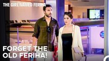 Feriha's New Life - The Girl Named Feriha