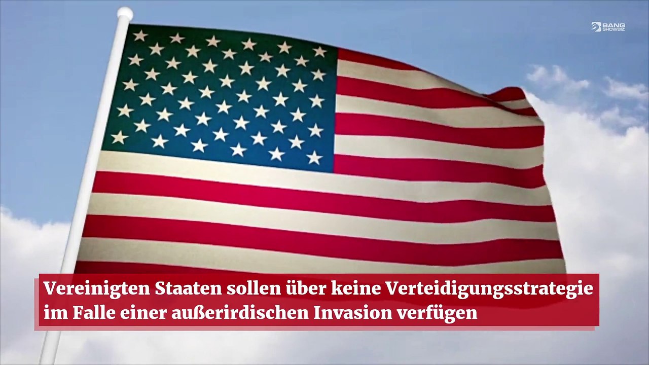 Vereinigten Staaten sollen über keine Verteidigungsstrategie im Falle einer außerirdischen Invasion verfügen