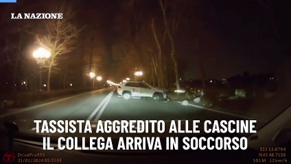 Tassista aggredito alle Cascine. Il collega arriva in soccorso