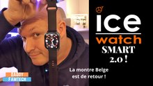 ICE WATCH : ICE SMART 2.0 : De vrai amélioration?