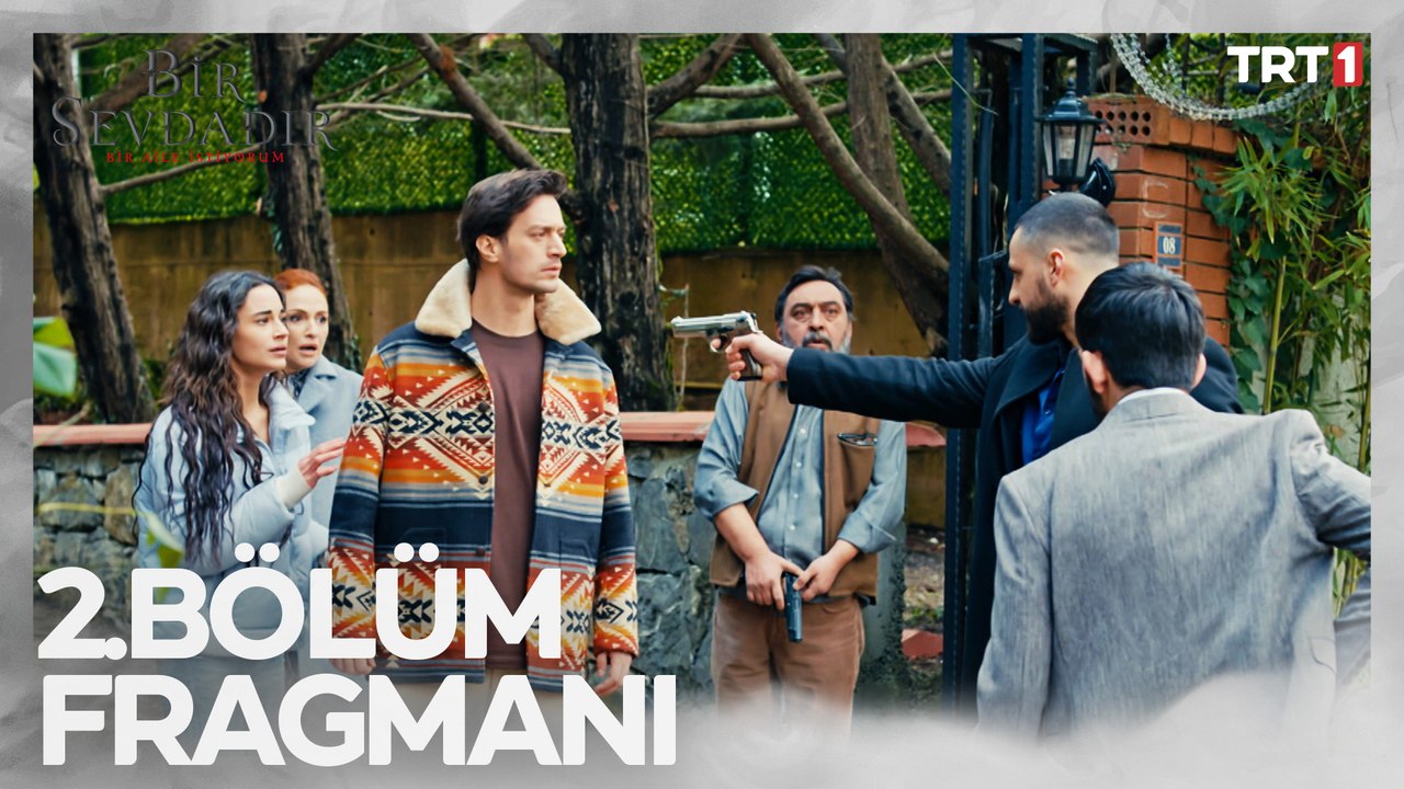 Bir Sevdadır 2. Bölüm Fragmanı | 7 Şubat Çarşamba TRT 1'de