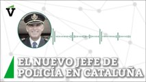 El audio que acorrala al jefe de la policía en Cataluña de Marlaska: 