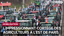 Impressionnant cortège des agriculteurs avec 122 tracteurs à l'Est de Paris ce mercredi 31 janvier