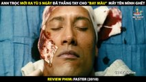 Anh Trọc Mới Ra Tù 5 Ngày Đã Thẳng Tay Cho -Bay Màu- Mấy Tên Mình Ghét - Review Phim Thần Tốc 2010