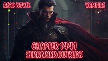 Stronger outside Ch.1441-1445 (Vampire)