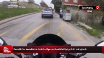 Pendik’te kendisine baktı diye motosikletliyi yolda sıkıştırdı