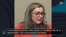 La alcaldesa de Baena (PSOE) culpa a la Guardia Civil de la inseguridad Están recogiendo aceitunas