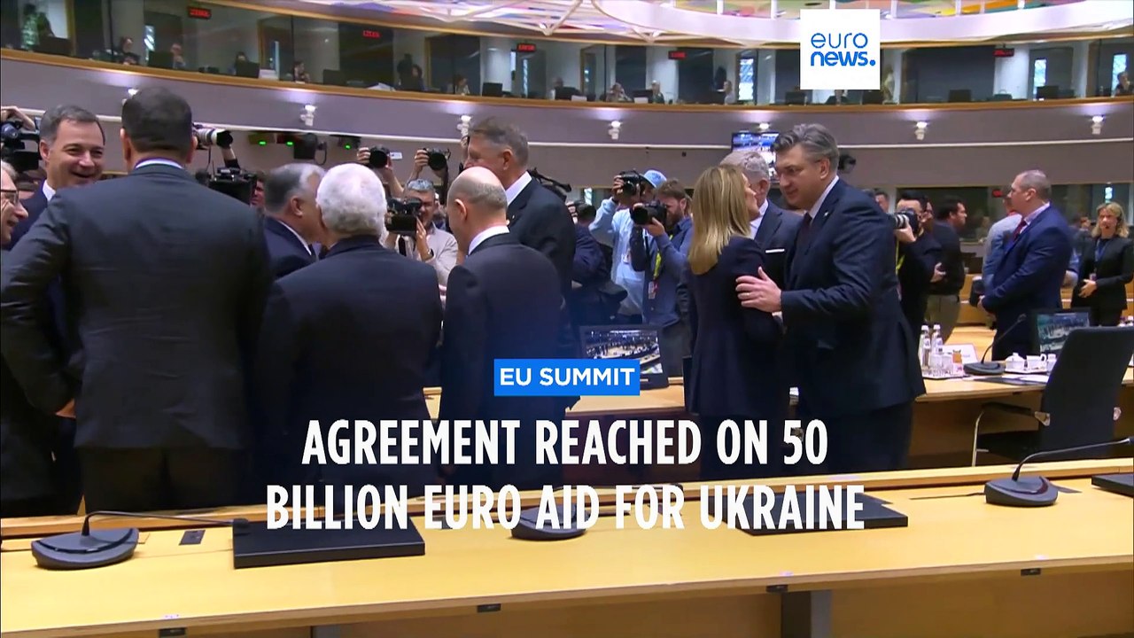 EU leaders approve €50 billion deal for Ukraine after Viktor Orbán lifts his veto
