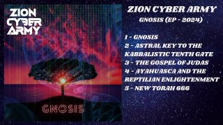 Zion Cyber Army - Gnosis (EP - 2024)