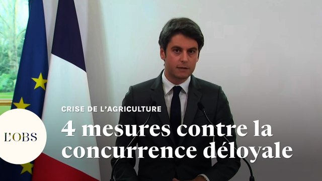 Pour les agriculteurs, Gabriel Attal s'engage contre la concurrence déloyale