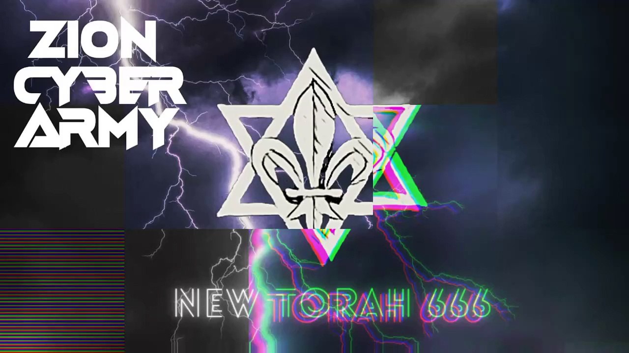 Zion Cyber Army - New Torah 666