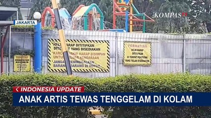 Tải video: Polisi Selidiki Kematian Anak Tamara Tyasmara di Kolam Renang Umum, 5 Orang Saksi Diperiksa