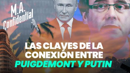 Las claves de la conexión entre Puigdemont y Putin para romper España