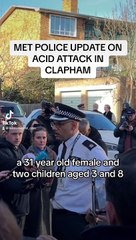 Police statement after Clapham corrosive substance attack