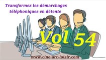Démarchages téléphoniques juste pour rire Les délires de Jean-Claude by (Madame NaRdine) Vol 54