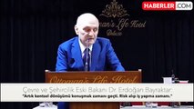 Eski Çevre ve Şehircilik Bakanı Erdoğan Bayraktar: Artık kentsel dönüşümü konuşmak zamanı geçti, risk alıp iş yapma zamanı
