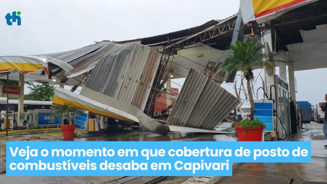 Veja o momento em que cobertura de posto de combustíveis desaba em Capivari