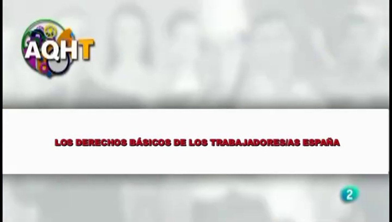 LOS DERECHOS BASICOS DE LOS TRABAJADORES AS EN ESPAÑA