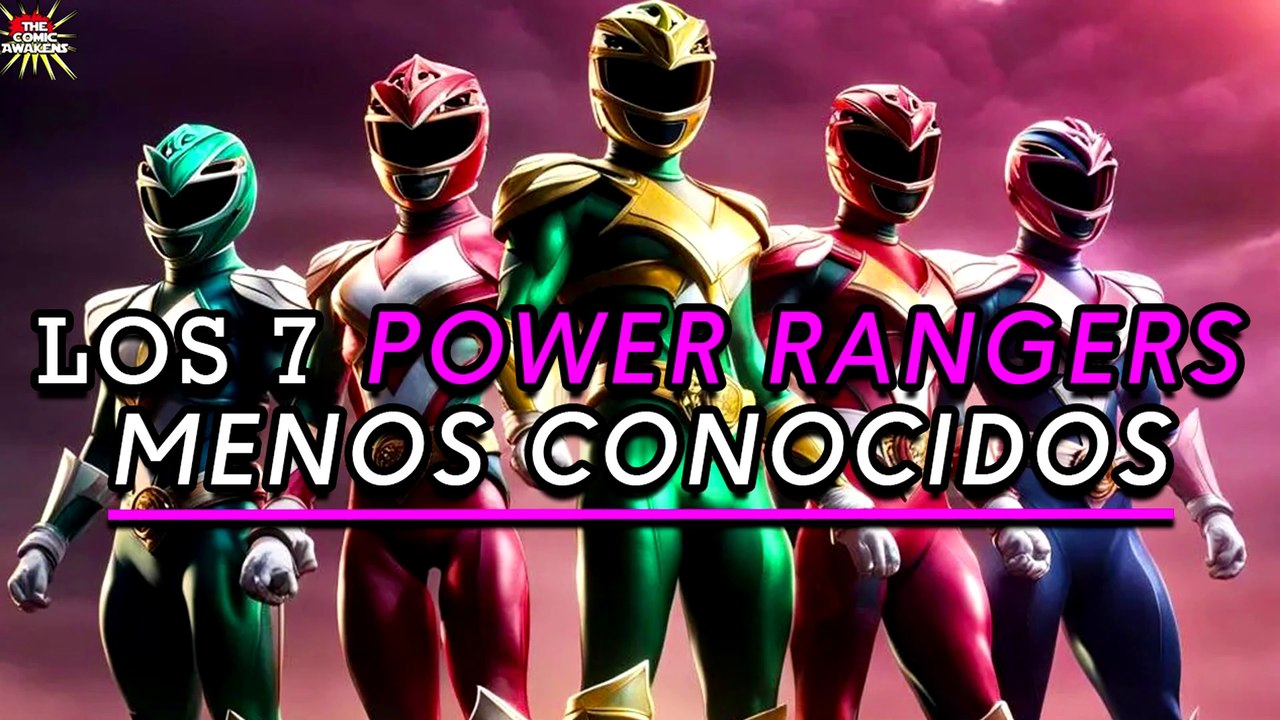 Los 7 Power Rangers que no conocías