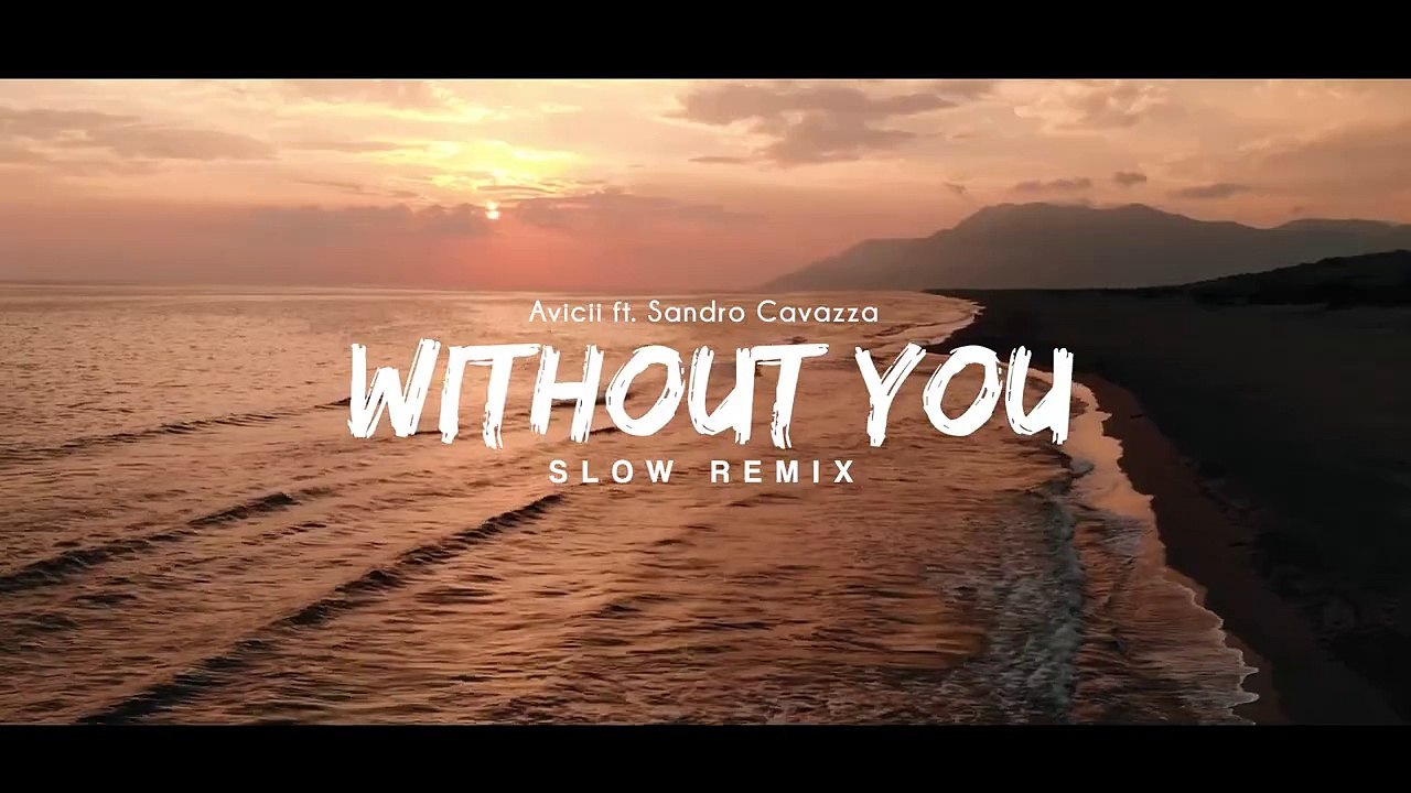 Dj Slow Remix (WITHOUT YOU)