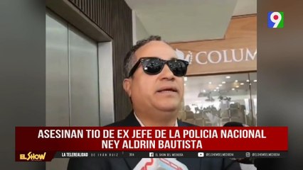 Ultiman a Tío de ex Jefe de la Policía Nacional | El Show del Mediodía