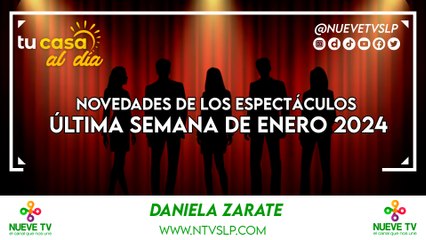 Novedades de los espectáculos última semana de enero 2024