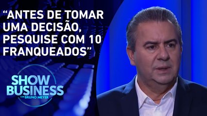 Semenzato fala sobre necessidade de planejamento antes de abrir uma franquia | SHOW BUSINESS