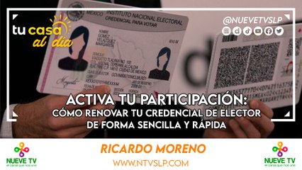 Activa tu Participación: Cómo Renovar tu Credencial de Elector de Forma Sencilla y Rápida