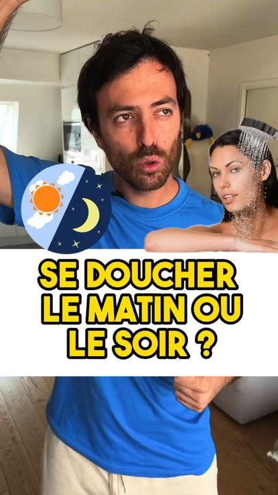 ENFIN la réponse d’un scientifique à cette éternelle question ! Tu es dans quel team toi : douche du matin ou du soir ?!