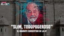 Carlos Slim: las entrañas de un imperio