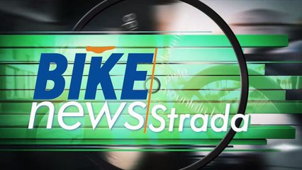BIKEnews Martedì 21 giugno 2022