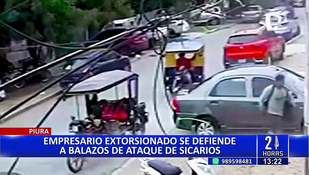 Piura: empresario se enfrenta a balazos a extorsionadores afuera de un restaurante