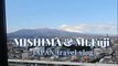 Mishima & Mt.Fuji trip / Japan travel vlog