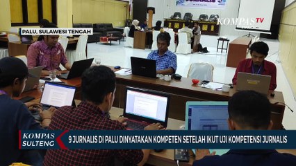9 Jurnalis di Palu Dinyatakan Kompeten Setelah Ikut Uji Kompetensi Jurnalis