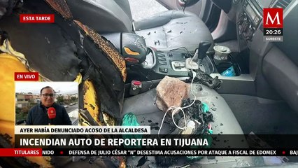 Sujeto le prende fuego a auto de la reportera Yolanda Caballero en Tijuana
