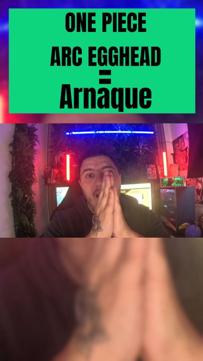 Est ce que L'arc EggHead de One Piece c'est de l'arnaque? Manga Anime