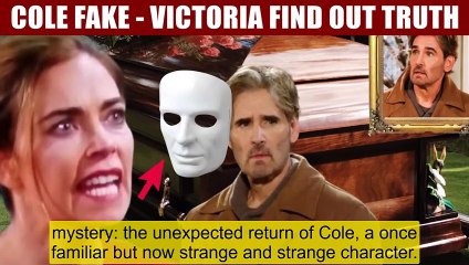 Y&R Spoilers Shock 2024_ Cole died 2 years ago - the current Cole is fake and wa