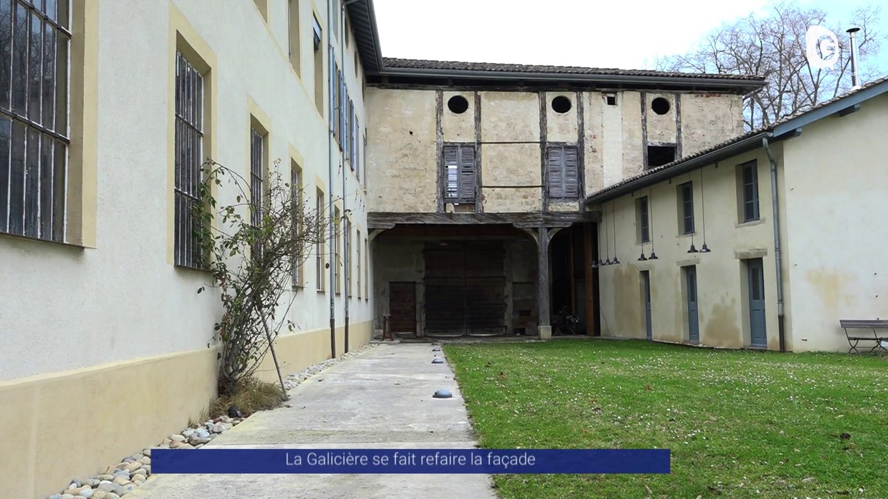 Reportage - La Galicière se fait refaire la façade
