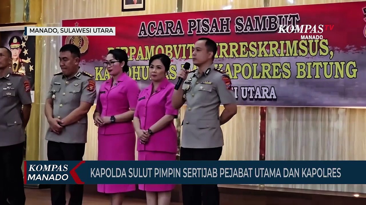 Kapolda Sulut Pimpin Sertijab PJU & Kapolres, Kepentingan Penyegaran Organisasi