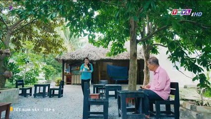 TẾT SUM VẦY - TẬP 6 - PHIM VIỆT NAM THVL1 - XEM PHIM TET SUM VAY TAP 7