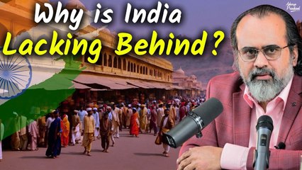 Why is India lacking behind? || Acharya Prashant, in conversation (2022)