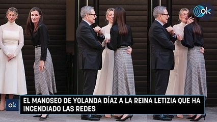 El manoseo de Yolanda Díaz a la Reina Letizia que ha incendiado las redes