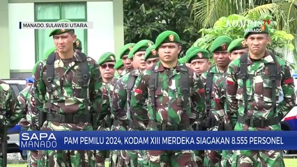 TNI Siagakan 8.555 Personel Untuk Amankan Pemilu Di Sulut