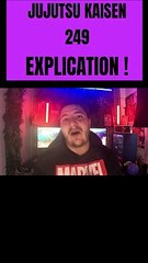 JUJUTSU KAISEN 249 EXPLICATION !