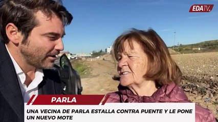 Una vecina de Parla estalla contra Puente y le pone un nuevo mote