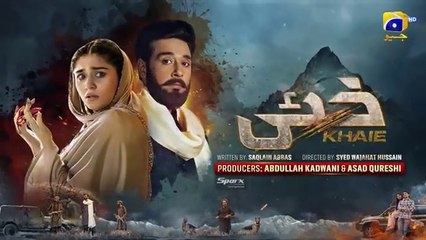 Khaie Episode 12 - Drama Khaie EP 12 - Har Pal Geo