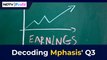 Decoding Mphasis' Q3 | NDTV Profit