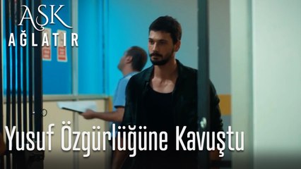 Yusuf özgürlüğüne kavuştu