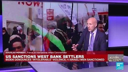 Biden imposes sanctions over 'intolerable' Israeli settler violence in the West Bank