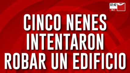 Pibes sin infancia: video muestra cómo cinco nenes intentan robar en un edificio
